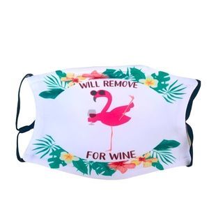 2/$15 Will Remove For Wine | Adjustable Face Mask